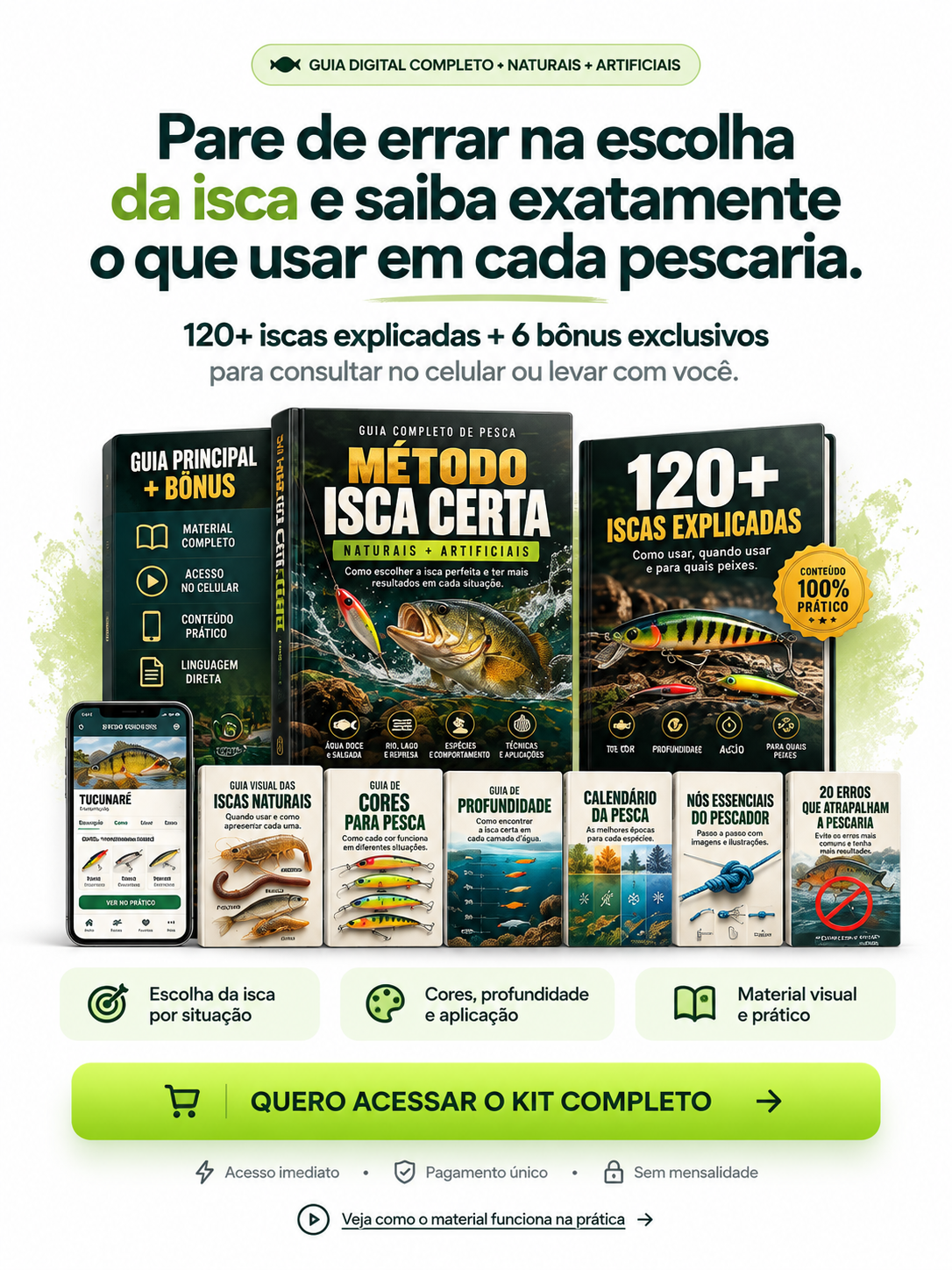 Kit digital Método Isca Certa com guia principal, 120+ iscas explicadas, consulta no celular e seis guias bônus
